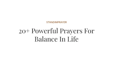 20+ Powerful Prayers For Balance In Life