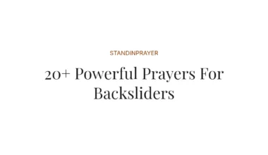 20+ Powerful Prayers For Backsliders