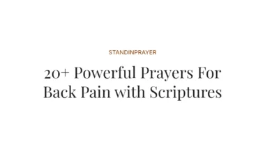 20+ Powerful Prayers For Back Pain with Scriptures