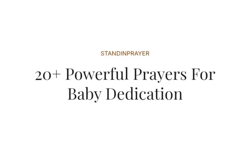 20+ Powerful Prayers For Baby Dedication