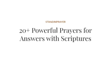 20+ Powerful Prayers for Answers with Scriptures