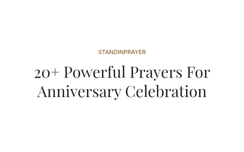 20+ Powerful Prayers For Anniversary Celebration