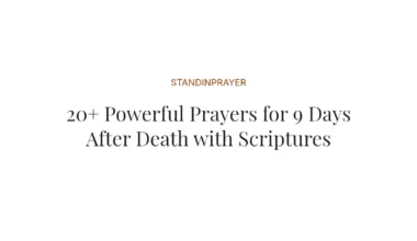20+ Powerful Prayers for 9 Days After Death with Scriptures