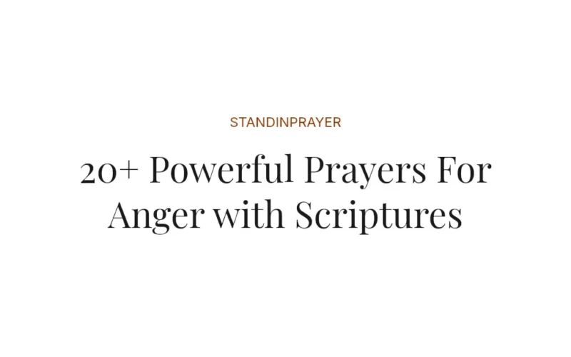 20+ Powerful Prayers For Anger with Scriptures
