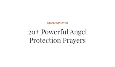 20+ Powerful Angel Protection Prayers