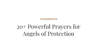 20+ Powerful Prayers for Angels of Protection