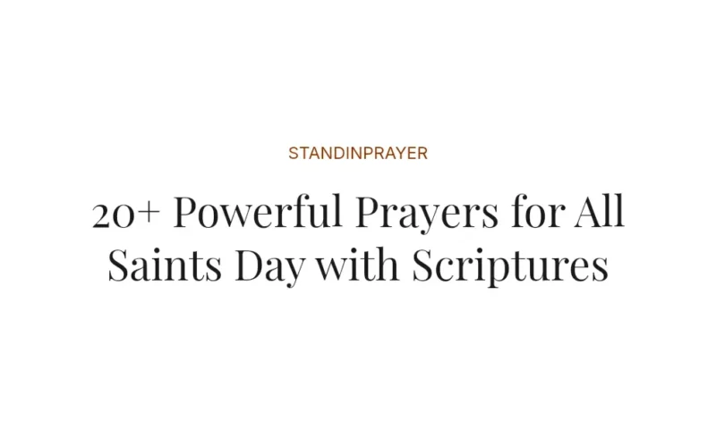 20+ Powerful Prayers for All Saints Day with Scriptures
