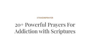 20+ Powerful Prayers For Addiction with Scriptures