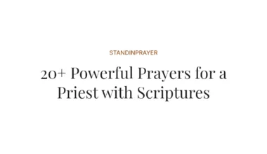 20+ Powerful Prayers for a Priest with Scriptures
