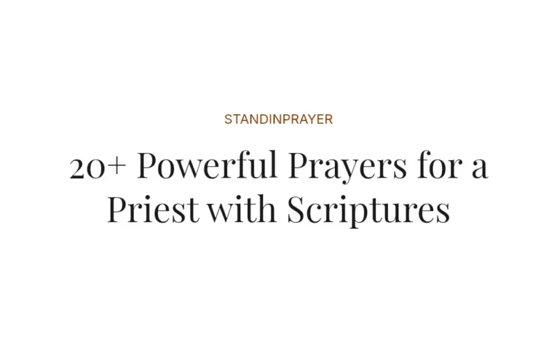 20+ Powerful Prayers for a Priest with Scriptures