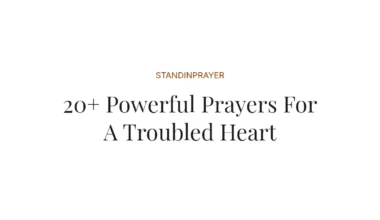 20+ Powerful Prayers For A Troubled Heart