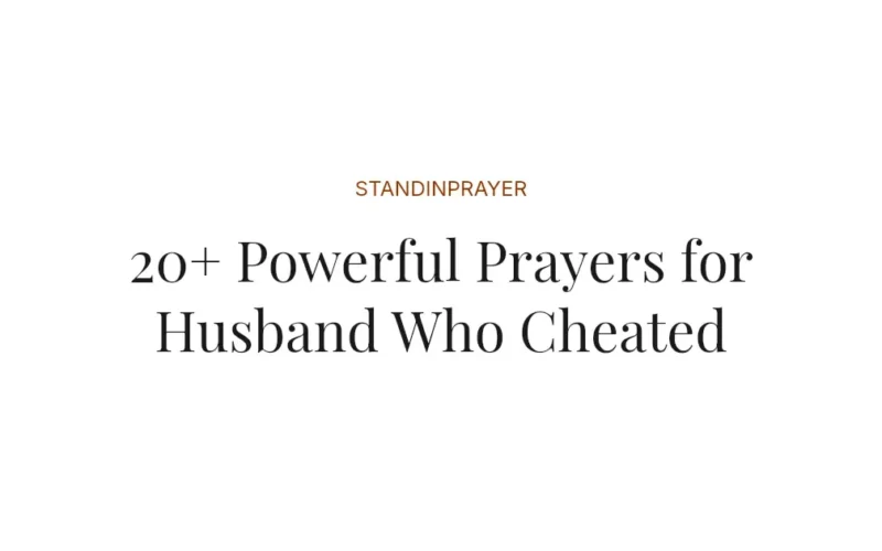 20+ Powerful Prayers for Husband Who Cheated