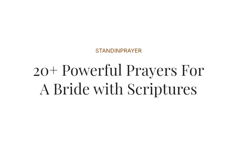 20+ Powerful Prayers For A Bride with Scriptures