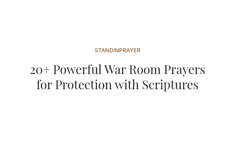 20+ Powerful War Room Prayers for Protection with Scriptures