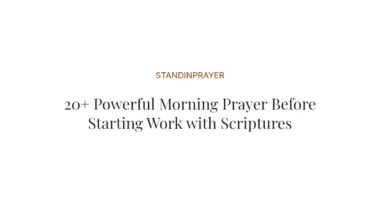 20+ Powerful Morning Prayer Before Starting Work with Scriptures