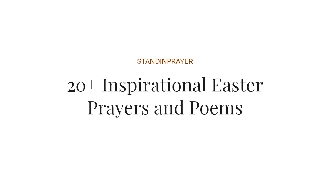 20+ Inspirational Easter Prayers and Poems