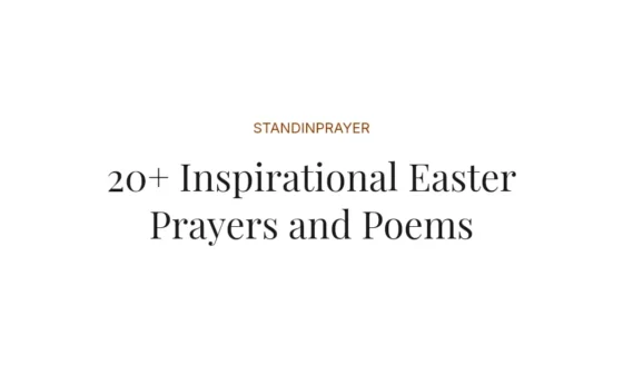 20+ Inspirational Easter Prayers and Poems