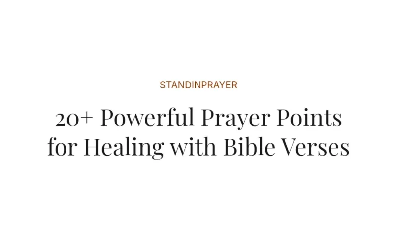 20+ Powerful Prayer Points for Healing with Bible Verses