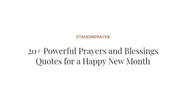 20+ Powerful Prayers and Blessings Quotes for a Happy New Month