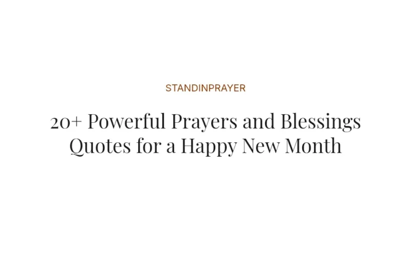 20+ Powerful Prayers and Blessings Quotes for a Happy New Month