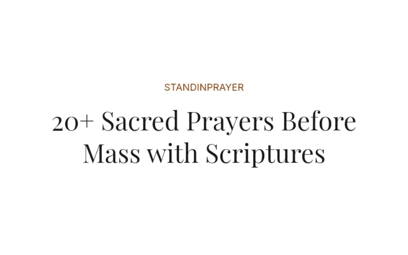 20+ Sacred Prayers Before Mass with Scriptures