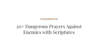 20+ Dangerous Prayers Against Enemies with Scriptures
