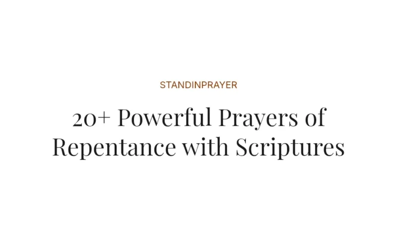 20+ Powerful Prayers of Repentance with Scriptures