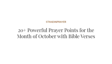 20+ Powerful Prayer Points for the Month of October with Bible Verses